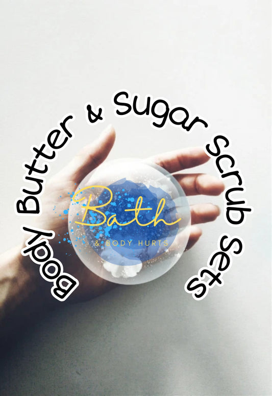 Body Butter & Sugar Scrub Sets